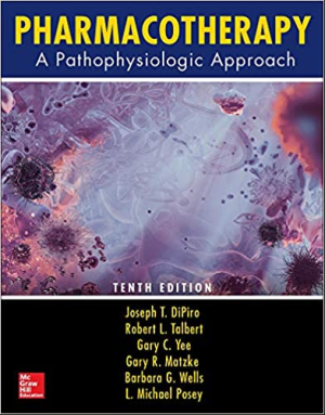 Pharmacotherapy A Pathophysiologic Approach 10th Edition eBook