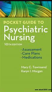 Pocket Guide to Psychiatric Nursing 10th Edition PDF EBOOK EPUB