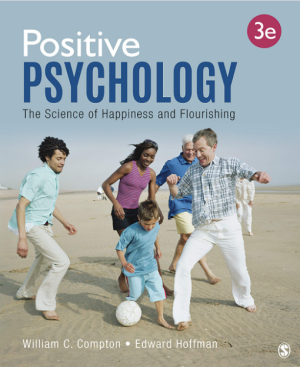 Positive Psychology The Science of Happiness and Flourishing 3rd Edition eBook