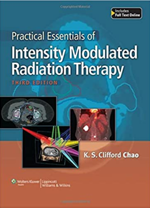 Practical Essentials of Intensity Modulated Radiation Therapy 3rd Edition Kindle Edition PDF EBOOK EPUB