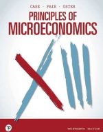 Principles of Microeconomics 13th Edition Karl E. Case, ISBN-13: 978-0135162170