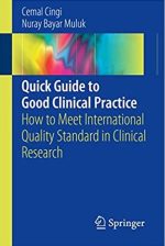 Quick Guide to Good Clinical Practice, ISBN-13: 978-3319443430