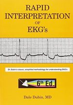 Rapid Interpretation of EKG’s 6th Edition Dale Dubin, ISBN-13: 978-0912912066