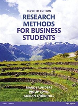 Research Methods for Business Students 7th Edition, ISBN-13: 978-1292016627