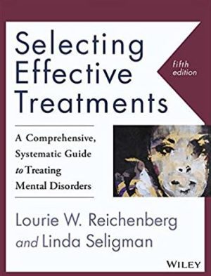 Selecting Effective Treatments 5th Edition, ISBN-13: 978-1118791356