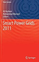 Smart Power Grids 2011 (Power Systems), ISBN-13: 978-3642215773