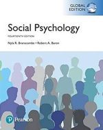 Social Psychology 14th GLOBAL Edition, ISBN-13: 978-1292159096