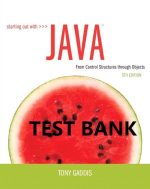 Starting Out with Java: From Control Structures through Objects 5th Edition Testbank