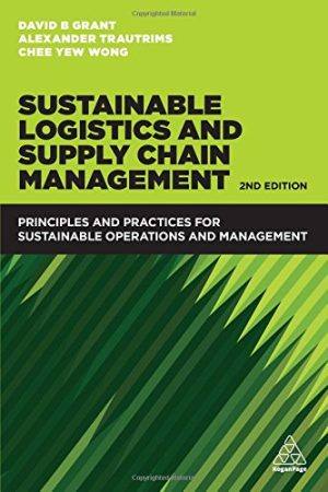 Sustainable Logistics and Supply Chain Management (2nd Edition) – eBook PDF