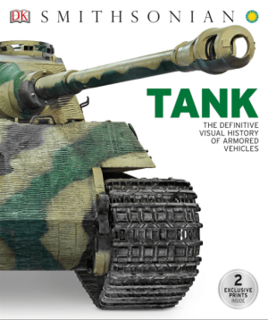 Tank: The Definitive Visual History of Armored Vehicles PDF EPUB EBOOK