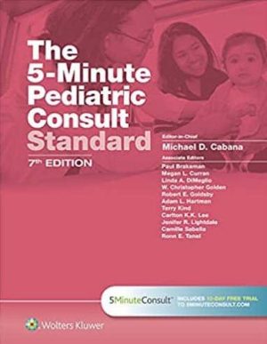 The 5-Minute Pediatric Consult Standard Edition (7th Edition) – eBook PDF