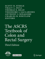 The ASCRS Textbook of Colon and Rectal Surgery 3rd Edition eBook