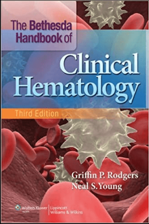 The Bethesda Handbook of Clinical Hematology 3rd Edition PDF EBOOK EPUB