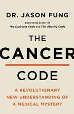 The Cancer Code: A Revolutionary New Understanding of a Medical Mystery, ISBN-13: 978-0062894007