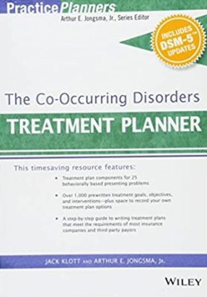 The Co-Occurring Disorders Treatment Planner with DSM-5 Updates, ISBN-13: 978-1119073192