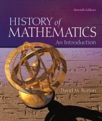 The History of Mathematics: An Introduction 7th Edition, ISBN-13: 978-0073383156