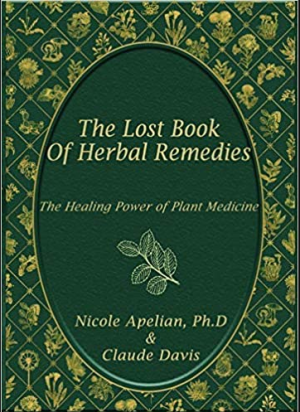 The Lost Book of Herbal Remedies Paperback EBook PDF EPUB