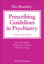 The Maudsley Prescribing Guidelines in Psychiatry (The Maudsley Prescribing Guidelines Series) 14th Edition eBook