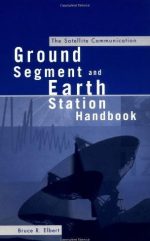 The Satellite Communication Ground Segment and Earth Station Handbook eBook