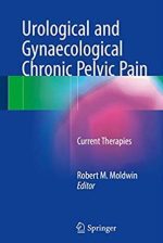 Urological and Gynaecological Chronic Pelvic Pain: Current Therapies, ISBN-13: 978-3319484624