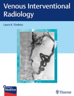 Venous Interventional Radiology 1st Edition by Laura K. Findeiss eBook