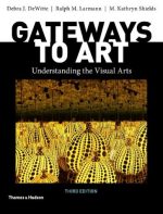 Gateways to Art 3rd Edition PDF