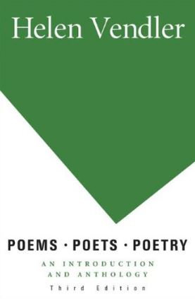 Helen Vendler Poems Poets Poetry 3rd Edition PDF