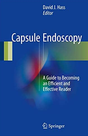 Capsule Endoscopy: A Guide to Becoming an Efficient and Effective Reader, ISBN-13: 978-3319491714