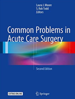 Common Problems in Acute Care Surgery 2nd Edition Laura J. Moore, ISBN-13: 978-3319427904