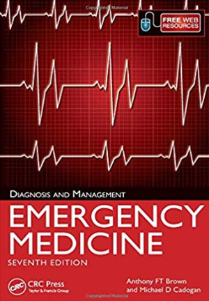 Emergency Medicine: Diagnosis and Management 7th Edition, ISBN-13: 978-1498714273