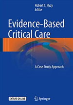 Evidence-Based Critical Care: A Case Study Approach, ISBN-13: 978-3319433394