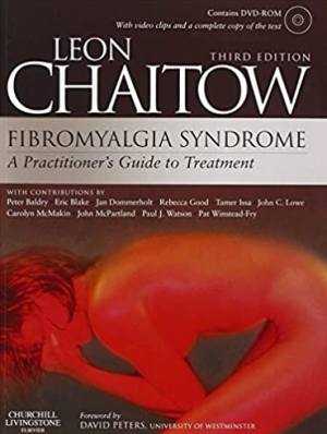 Fibromyalgia Syndrome: A Practitioners Guide to Treatment 3rd Edition, ISBN-13: 978-0443069369