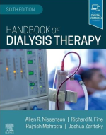 Handbook of Dialysis Therapy 6th Edition by Allen R. Nissenson, ISBN-13: 978-0323791359