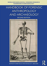 Handbook of Forensic Anthropology and Archaeology 2nd Edition by Soren Blau, ISBN-13: 978-1629583853