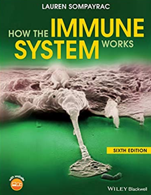 How the Immune System Works 6th Edition, ISBN-13: 978-1119542124