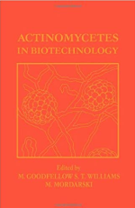 Actinomycetes in Biotechnology M. Goodfellow, ISBN-13: 978-0122896736