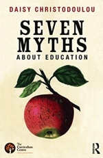 Seven Myths About Education Daisy Christodoulou, ISBN-13: 978-0415746823