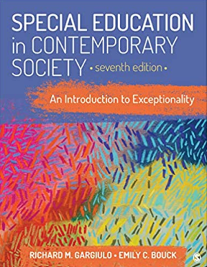 Special Education in Contemporary Society: An Introduction to Exceptionality 7th Edition, ISBN-13: 978-1544373652