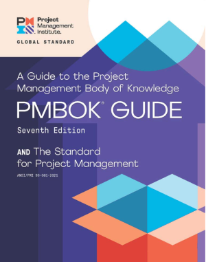 A Guide to the Project Management Body of Knowledge (PMBOK® Guide) and The Standard for Project Management 7th edition pdf ISBN-13‏ : ‎978-1628256642