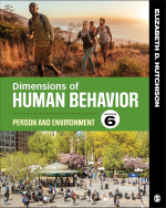 Dimensions of Human Behavior: Person and Environment 6th Edition by Elizabeth D. Hutchison ISBN-13 ‏ : ‎ 978-1544339290 eBook PDF