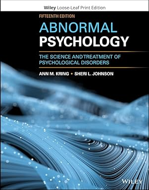 Abnormal Psychology: The Science and Treatment of Psychological Disorders 15th Edition pdf