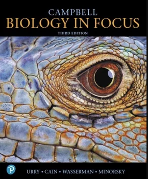 Campbell Biology in Focus 3rd Edition : 9780134710679