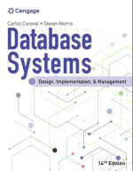 Database Systems: Design, Implementation, & Management 14th Edition ISBN-13 ‏ : ‎ 978-0357673034 PDF eBook