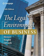 The Legal Environment of Business 14th edition : 9780357451724