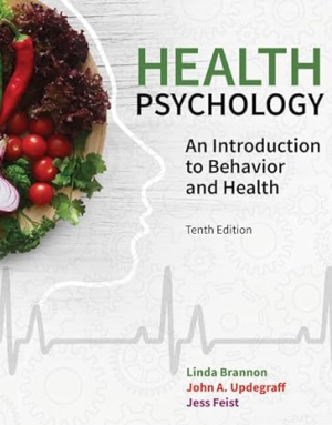 health psychology an introduction to behavior and health 10th edition 9780357375006 pdf 