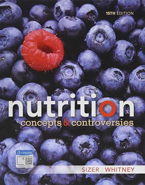 nutrition concepts and controversies 15th edition 9781337906371 pdf ebook by Frances and Ellie