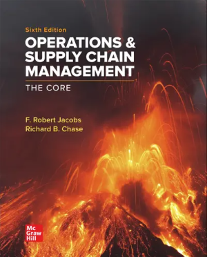 operations and supply chain management the core 6th edition 9781266292804 ebook pdf