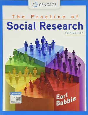 The practice of social research 15th edition Earl Babbie 9780357360767 ebook pdf