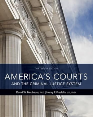 America’s Courts and the Criminal Justice System 13th edition 9781337557894 ebook pdf