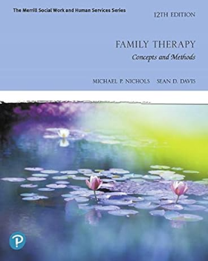 Family Therapy: Concepts and Methods 12th edition by Michael Nichols and ebook pdf 